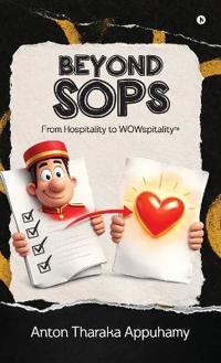 BEYOND SOPs
