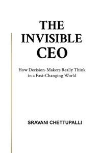 The Invisible CEO