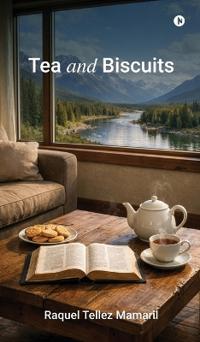 Tea and Biscuits