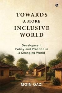 Kirjan kansi "Towards A More Inclusive World"