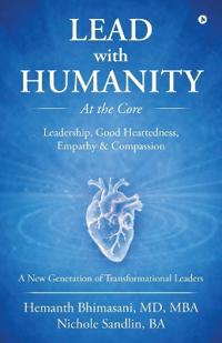Lead with Humanity at the Core