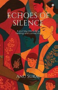 Echoes of Silence