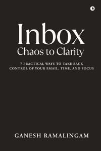 Inbox - Chaos to Clarity