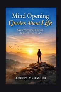 Bokomslag for "Mind Opening Quotes About Life"