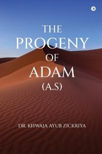 Bokomslag för "The Progeny of Adam (A.S)"