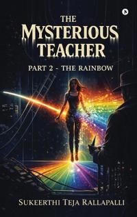 The Mysterious Teacher