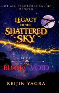 Legacy of the Shattered Sky