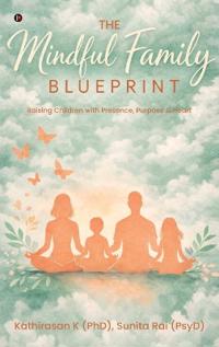 The Mindful Family Blueprint
