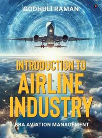 Bokomslag for "Introduction to Airline Industry"