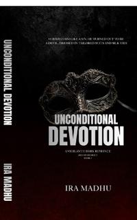 Unconditional Devotion