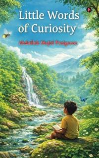 Little Words of Curiosity