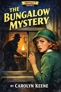 The Bungalow Mystery