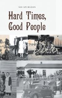 Hard Times, Good People