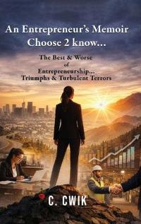 Bokomslag för "An Entrepreneur's Memoir Choose 2 know..."