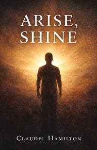 Arise, Shine