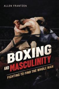 Boxing and Masculinity