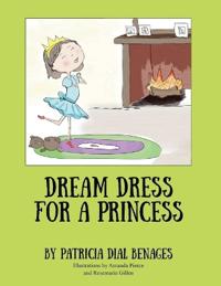 Dream Dress for a Princess