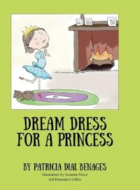 Bokomslag for "Dream Dress for a Princess"