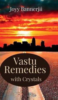 Bokomslag för "Vastu Remedies with Crystals"