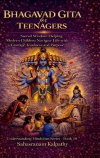 Bokomslag för "BHAGAVAD GITA for TEENAGERS"