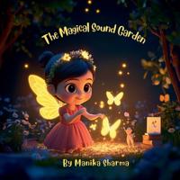 The Magical Sound Garden