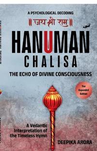 Hanuman Chalisa - The Echo of Divine Consciousness