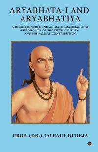Bokomslag för "Aryabhata-I and Aryabhatiya"