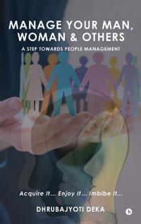 Manage your Man, Woman and Others (BW)