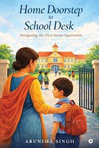 Bokomslag för "Home Doorstep to School Desk"