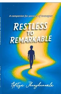 Restless To Remarkable