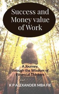 Success and Money value of Work