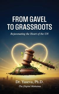 From Gavel to Grassroots