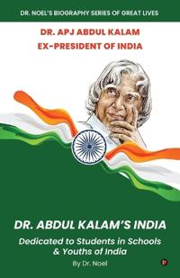 Dr. Abdul Kalam's India