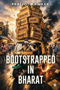 Bootstrapped in Bharat
