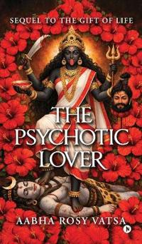 Bokomslag for "The Psychotic Lover"