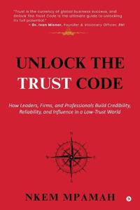 Unlock the TRUST Code