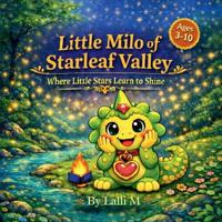 Little Milo of Starleaf Valley