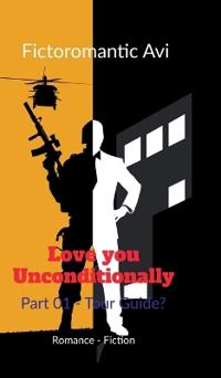 Kirjan kansi "Love you Unconditionally Part 01 - Tour Guide?"