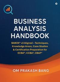 Business Analysis Handbook