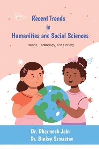 Recent Trends in Humanities and Social Sciences