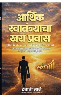 The Real Journey to Financial Freedom