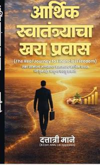 Kirjan kansi "The Real Journey to Financial Freedom"