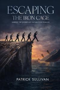 Escaping The Iron Cage