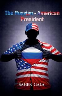The Russian - American President
