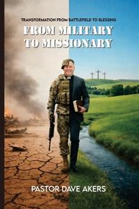From Military to Missionary