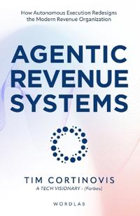 Cortinovis, T: Agentic Revenue Systems