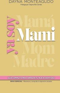 YA Soy Mami