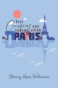 The Cousins Are Taking over Paris