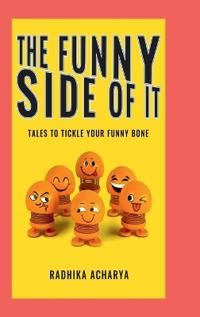 The Funny Side Of It
