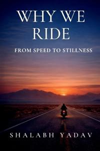 Why We Ride